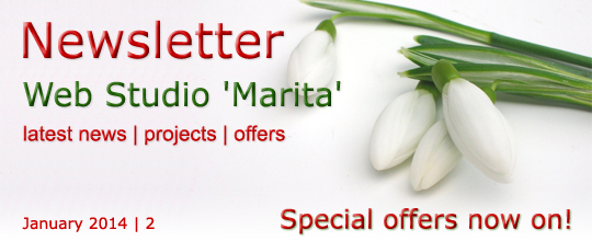 Newsletter | Web Studio 'Marita' | latest news, projects, offers | January 2014 \ 2