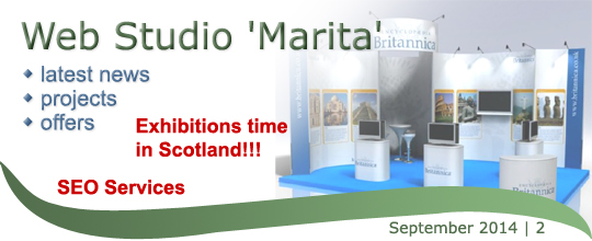 Web Studio 'Marita' newsletter | latest news, projects, offers | SEO Services | Exhibitions time in Scotland | September 2014 / 2