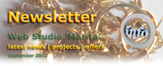 Newsletter | September 2012 / 2 | Web Studio 'Marita' latest news | projects | offers